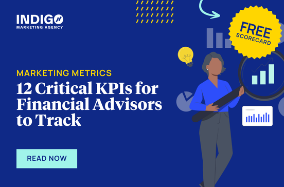 12 Critical KPIs for Financial Advisors to Track