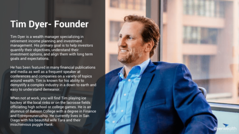 Tim Dyer, Found of Dyer Wealth Management