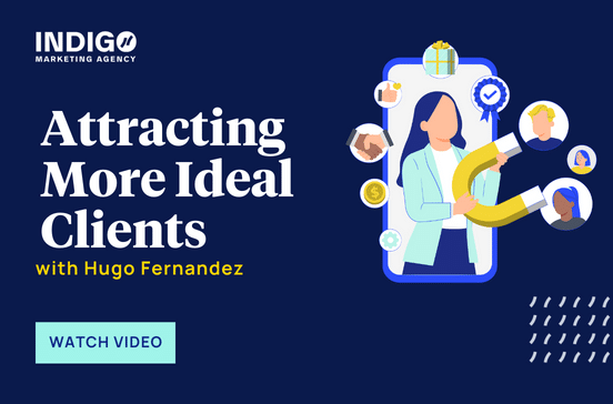 Attracting More Ideal Clients