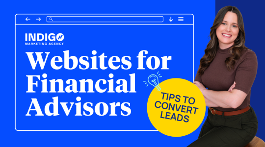 Indigo Marketing Agency - Websites for Financial Advisors
