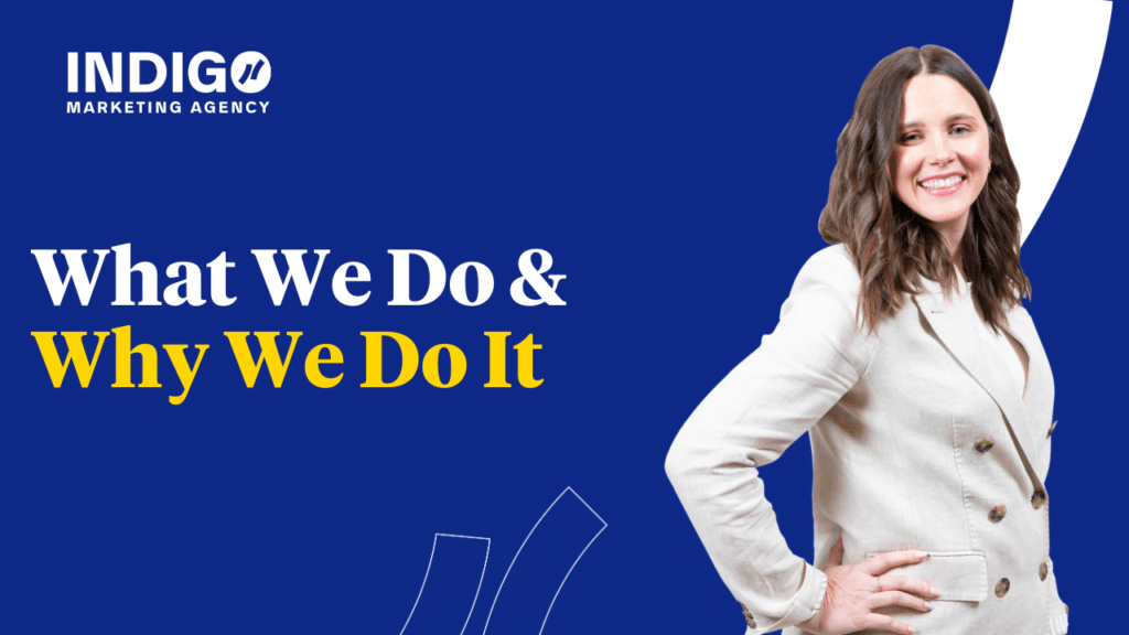 What We Do & Why We Do It
