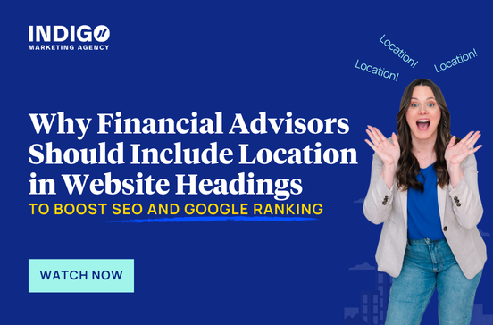 Why Financial Advisors Should Include Location
